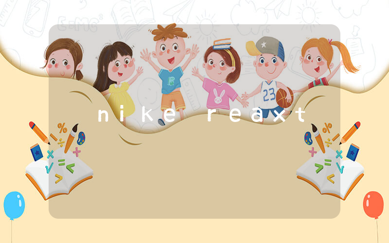 nike reaxt插圖